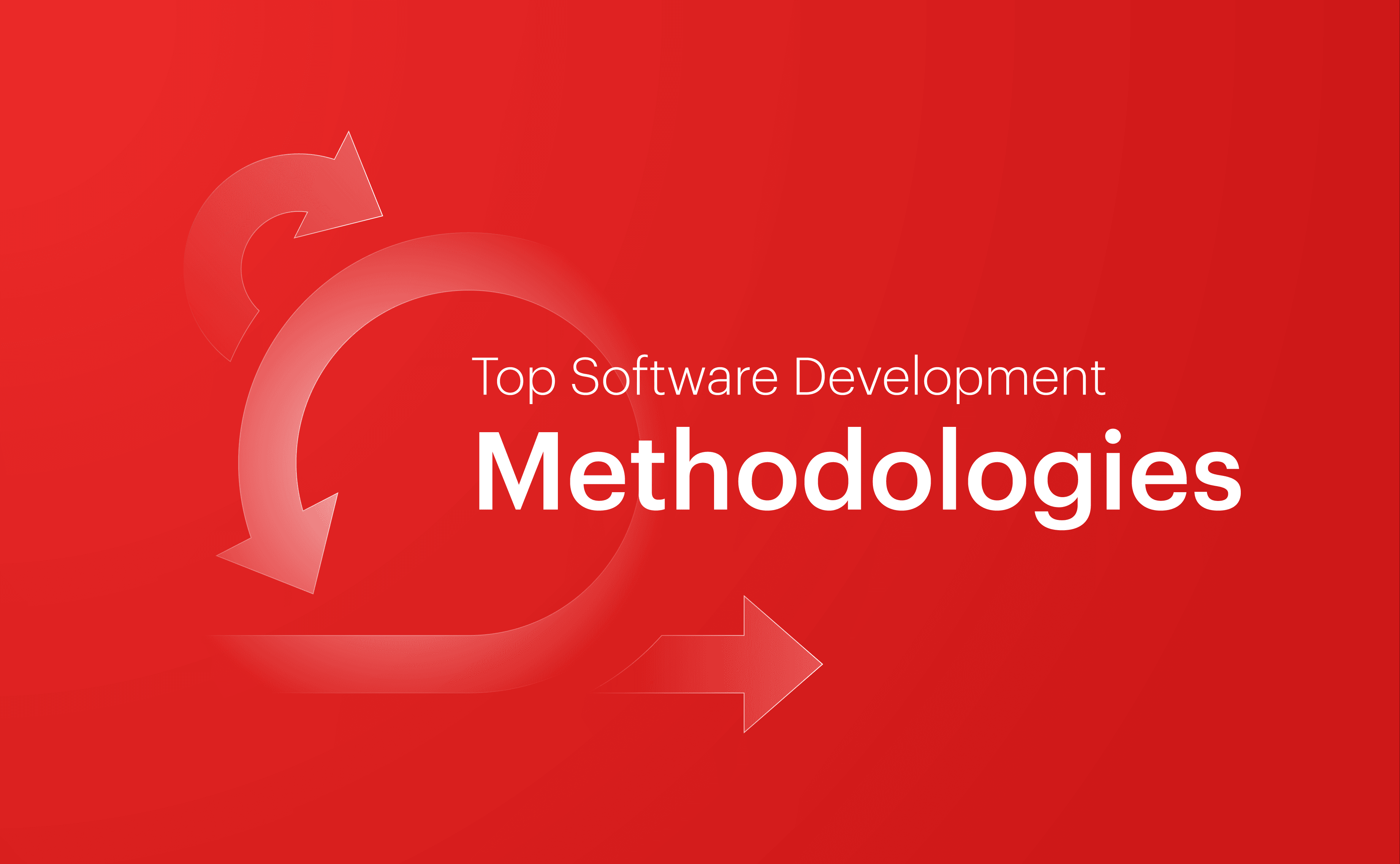 Top Software Development Methodologies