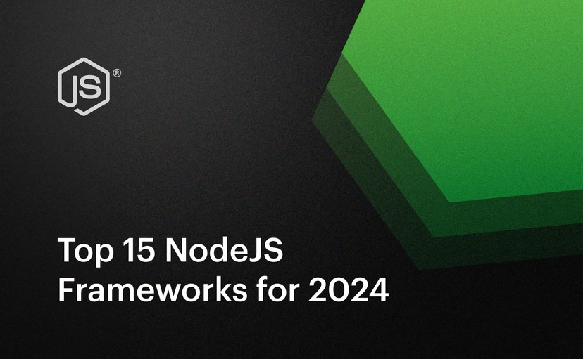 15 Best Node.js Frameworks for App Development in 2025