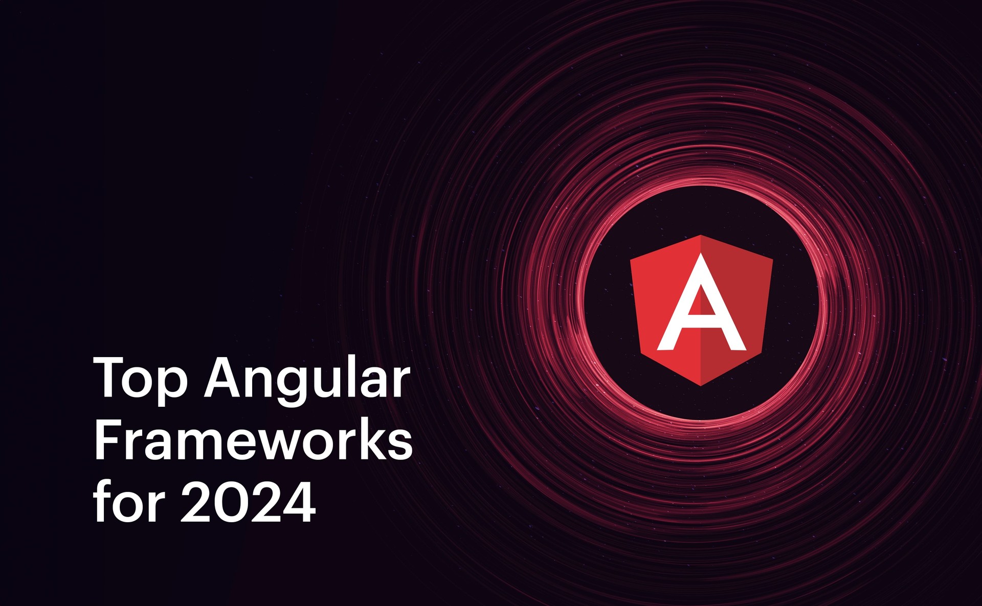 Top 19 AngularJS Frameworks for Web App Development in 2025